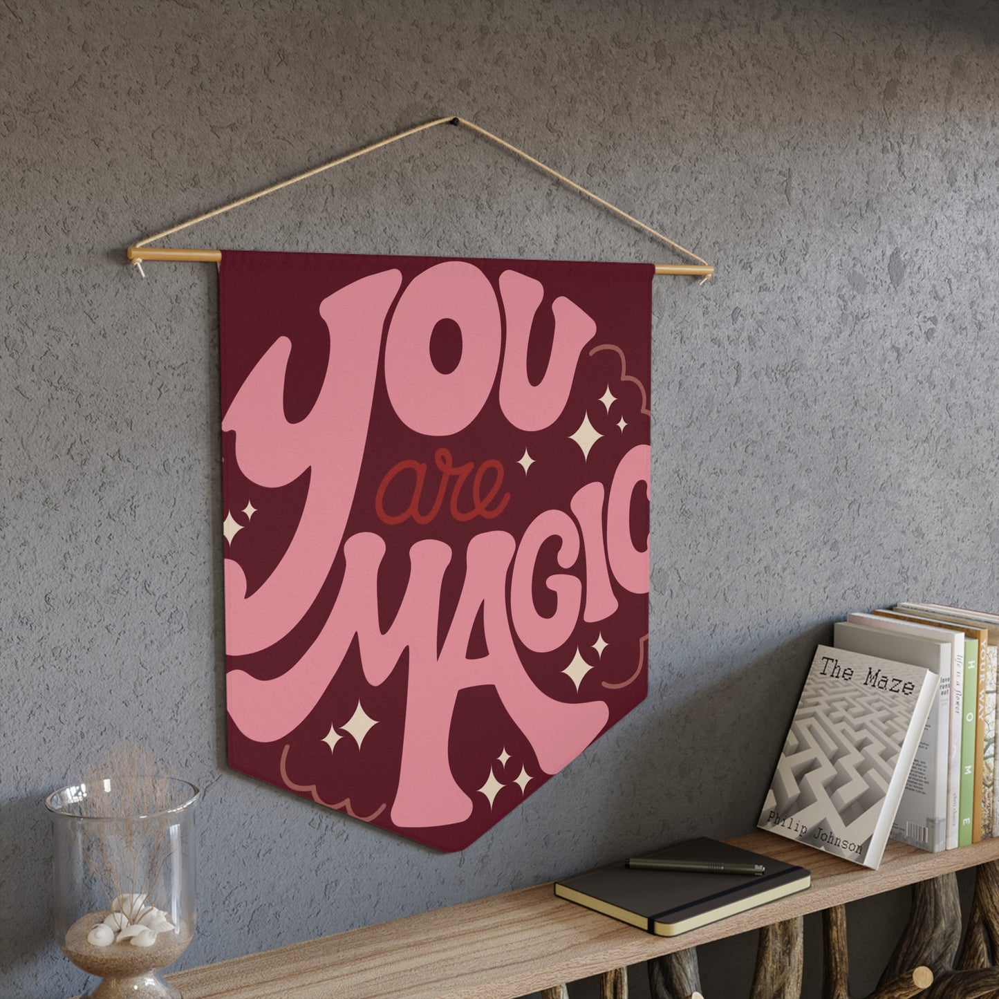You Are Magic Affirmation Pennant