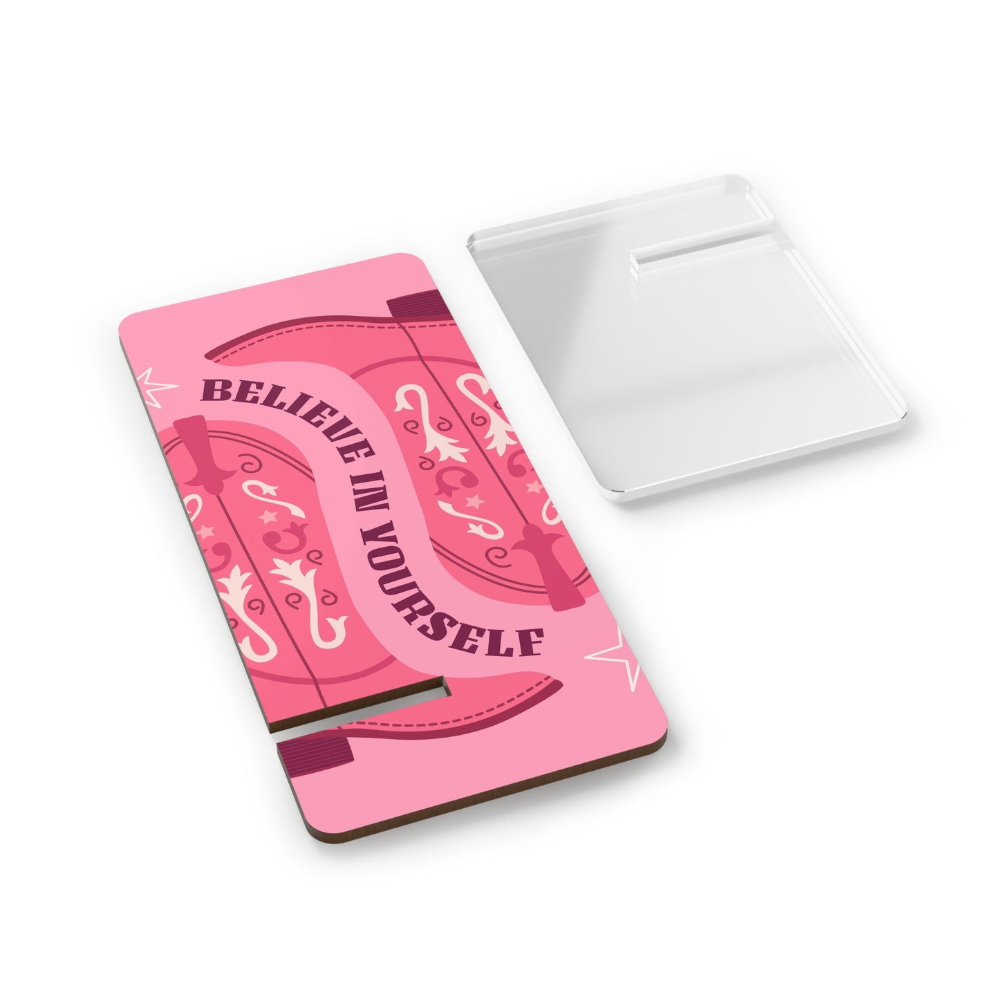 Believe In Yourself Pink Affirmation Mobile Display Stand for Smartphones