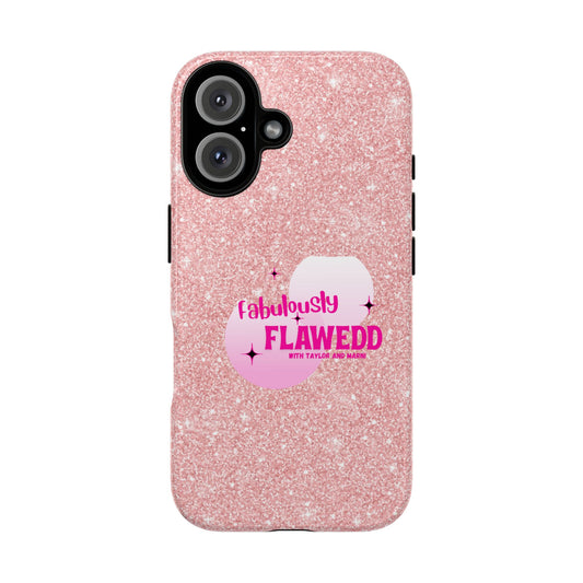 Pink Sparkly Fabulously Flawedd iPhone Case