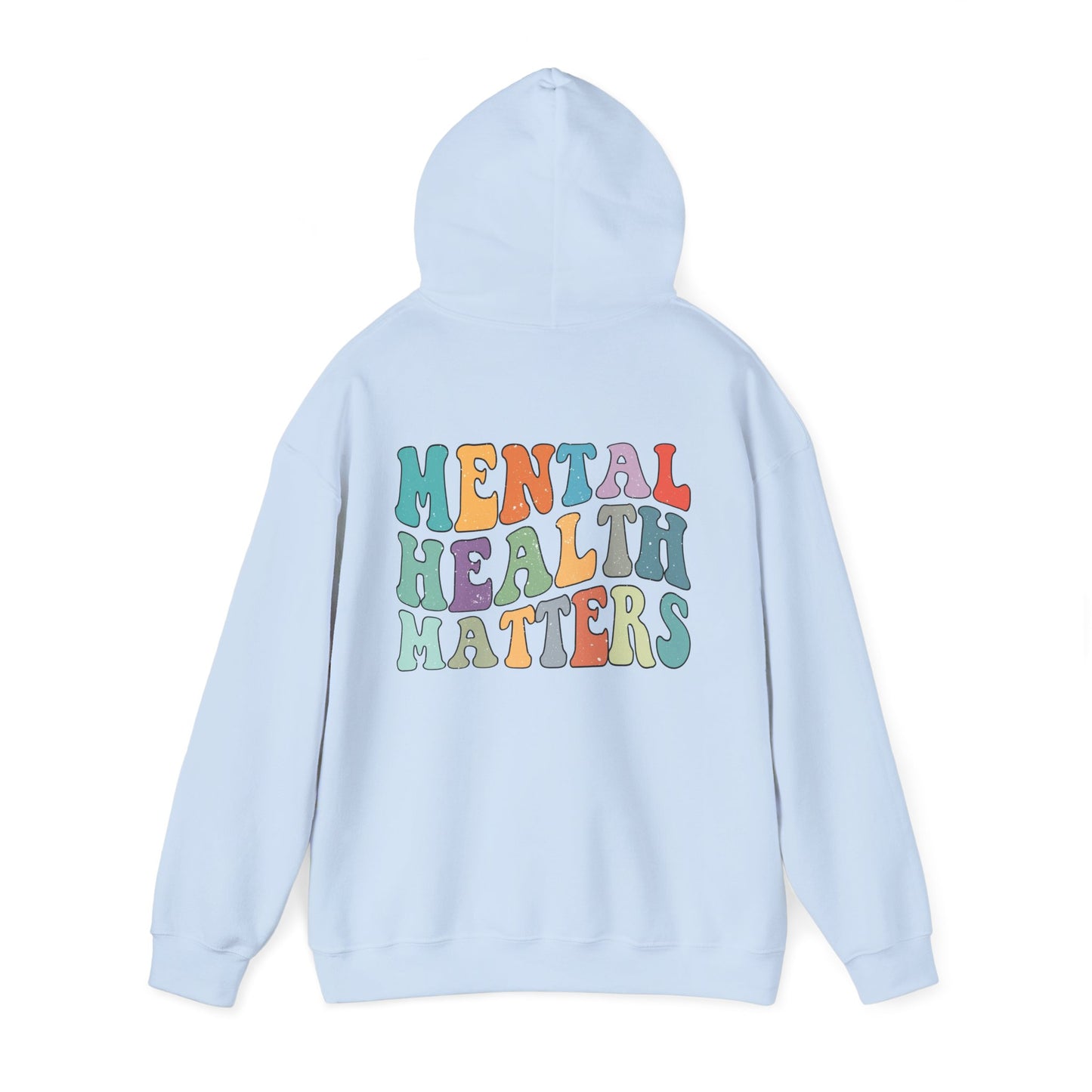 Mental Health Matters Hoodie Sweatshirt