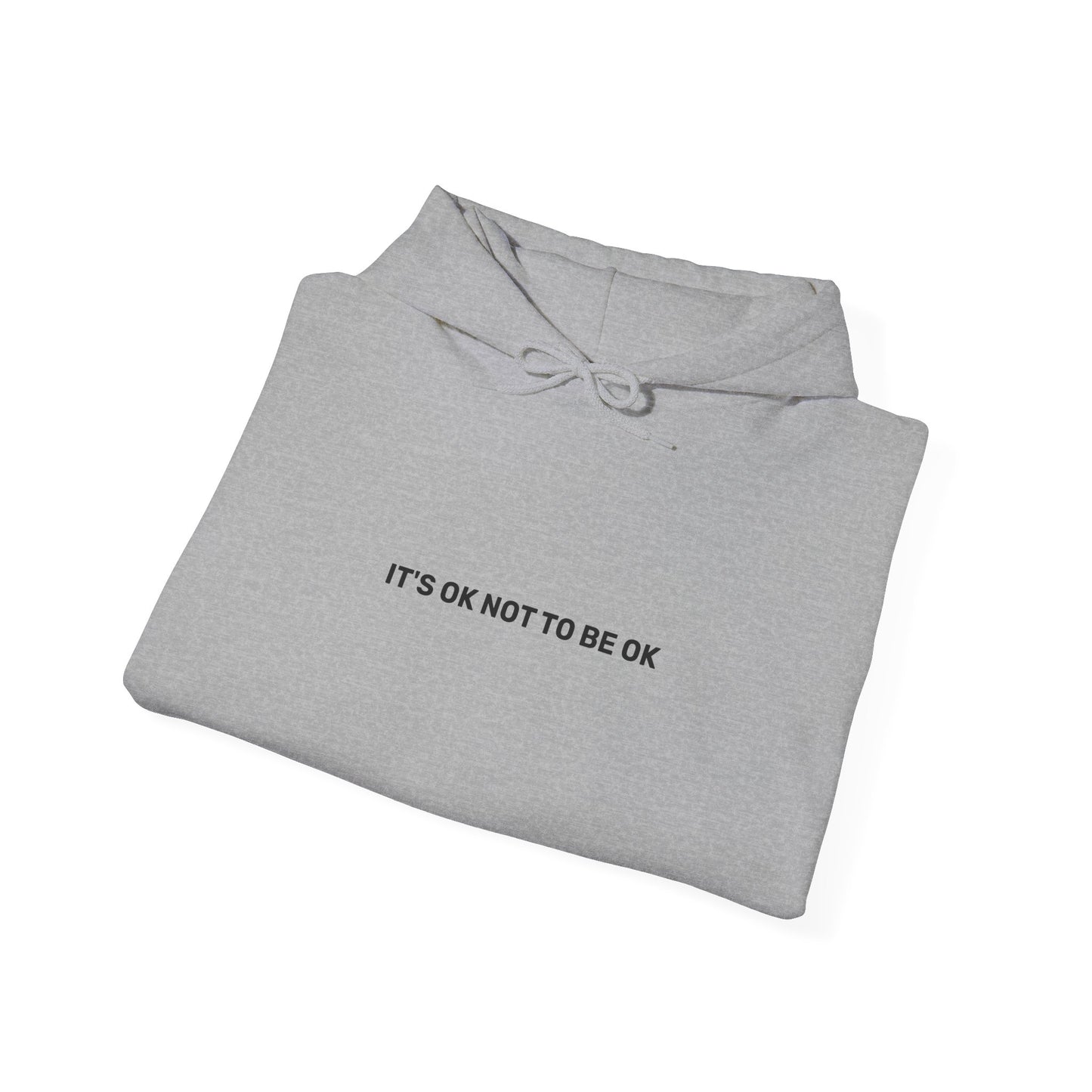 It's Ok Not To Be Ok Sweatshirt