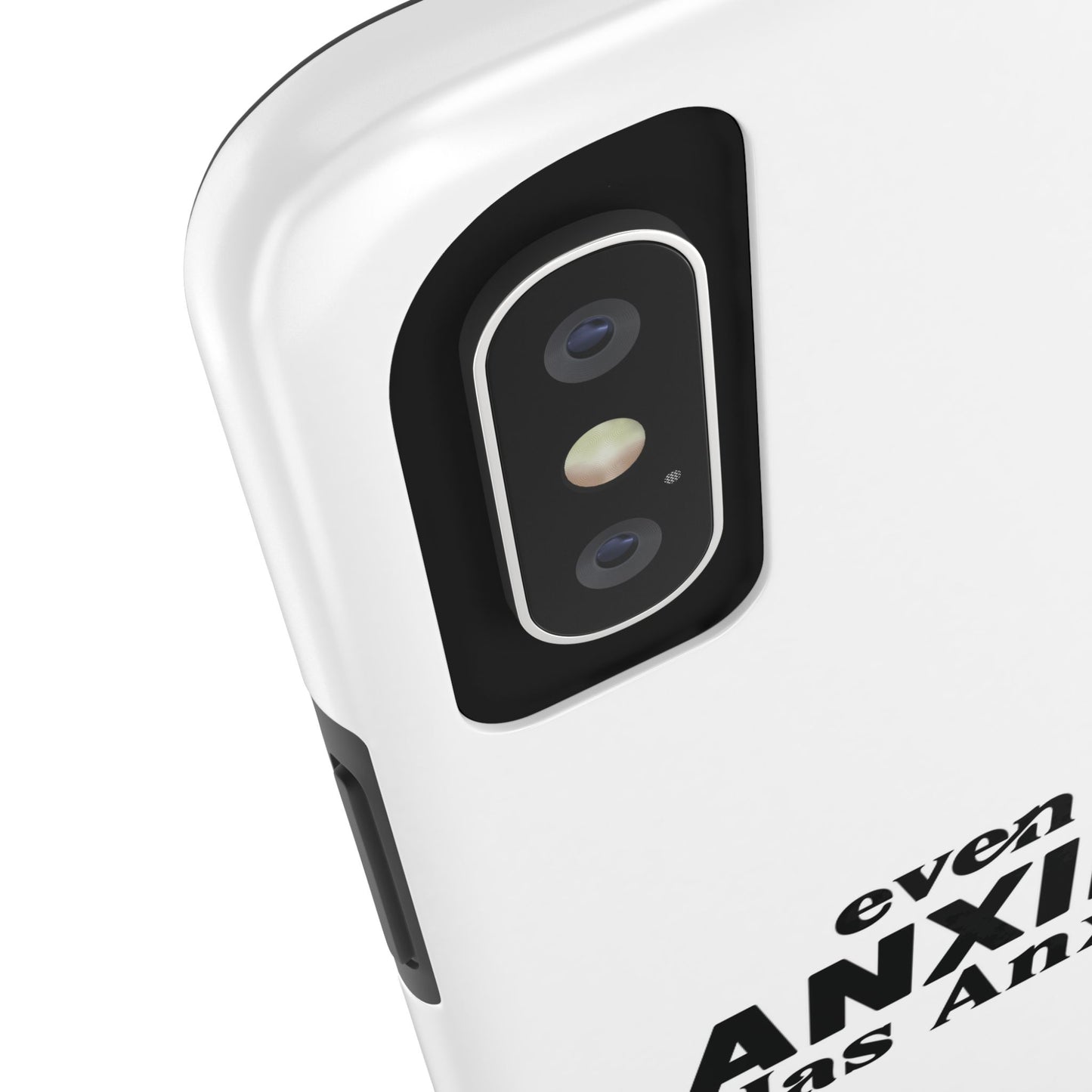 Even My Anxiety Has Anxiety Tough Phone Cases | Reflect Your Journey, Support, Gift for Mental Health Advocates, Stress Relief Motivational