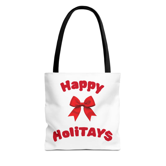 Happy HoliTAYS Holiday Christmas Tote Bag