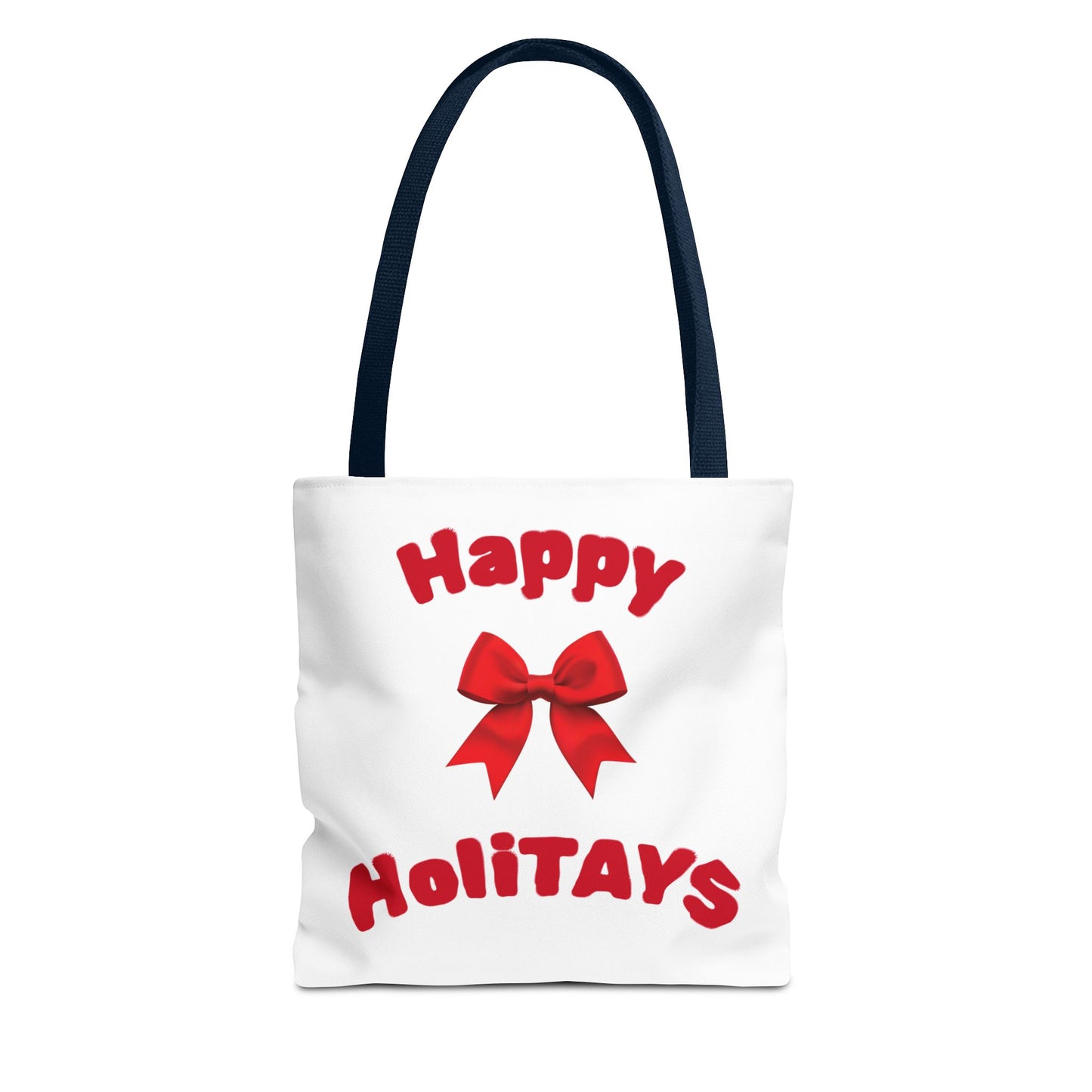 Happy HoliTAYS Holiday Christmas Tote Bag