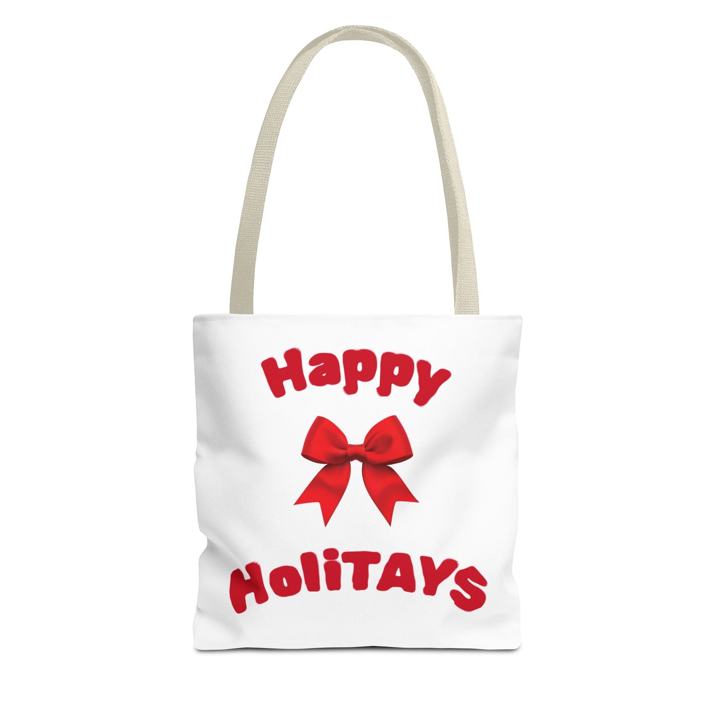 Happy HoliTAYS Holiday Christmas Tote Bag