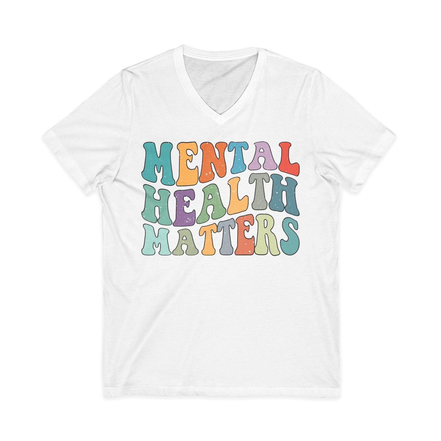 Mental Health Matters Short Sleeve V-Neck Tee