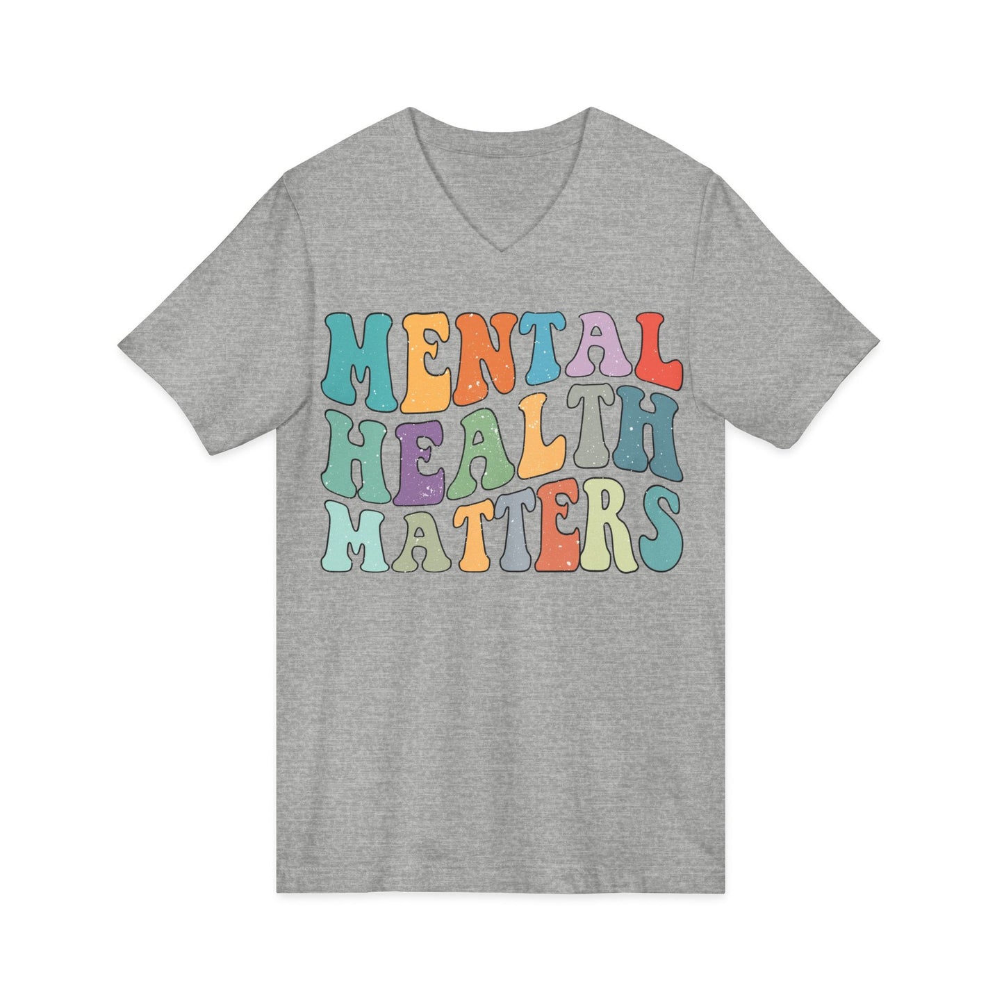 Mental Health Matters Short Sleeve V-Neck Tee
