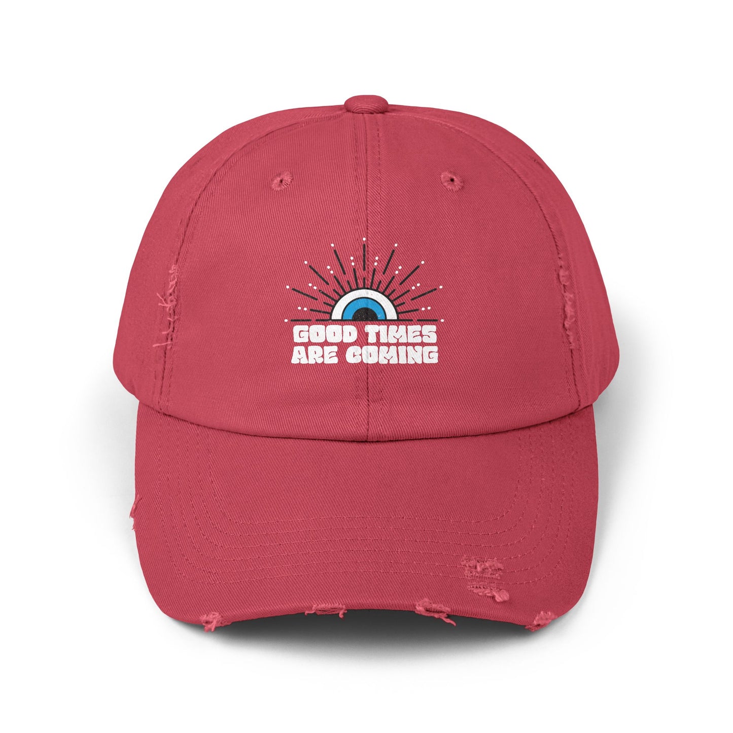 Good Times Are Coming Distressed Cap, Good Times Are Coming, Affirmation, Hat