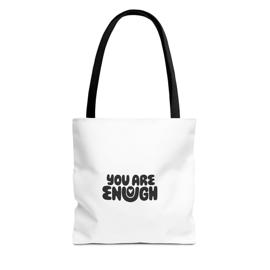You Are Enough Tote Bag