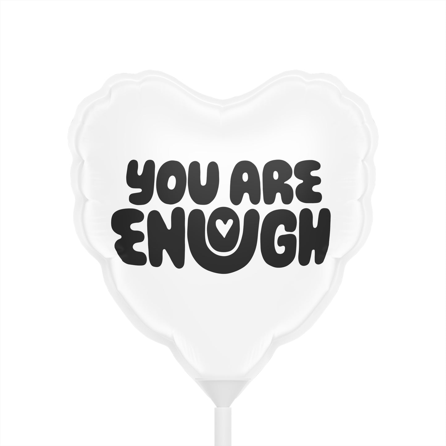 You Are Enough Affirmation Balloons (Heart-shaped), 6"