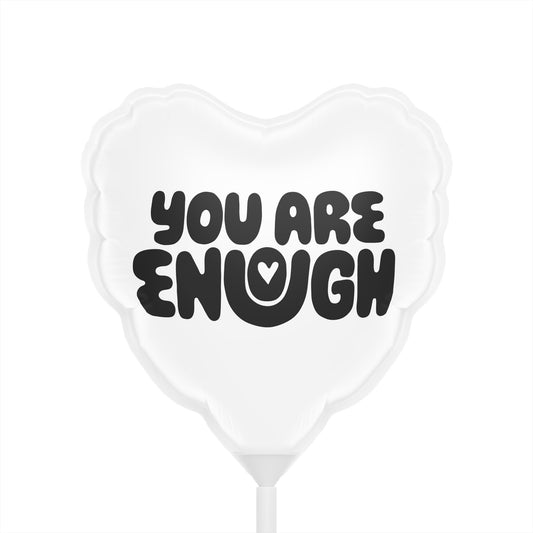 You Are Enough Affirmation Balloons (Heart-shaped), 6"