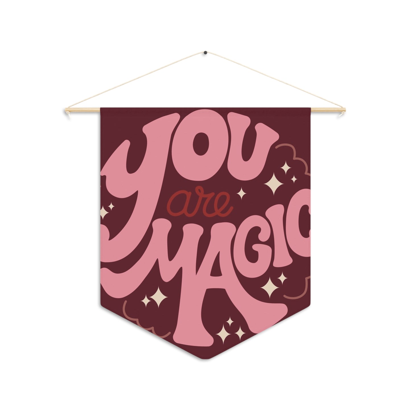 You Are Magic Affirmation Pennant