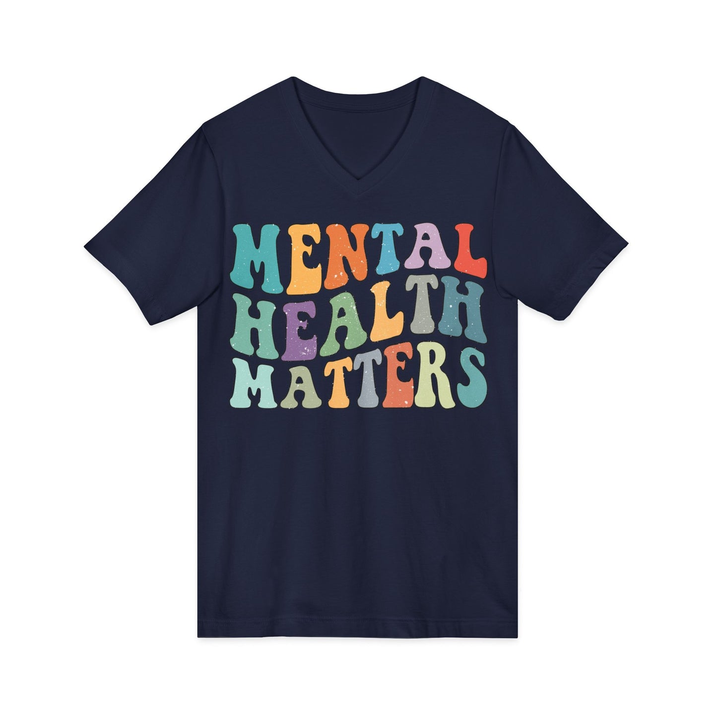 Mental Health Matters Short Sleeve V-Neck Tee