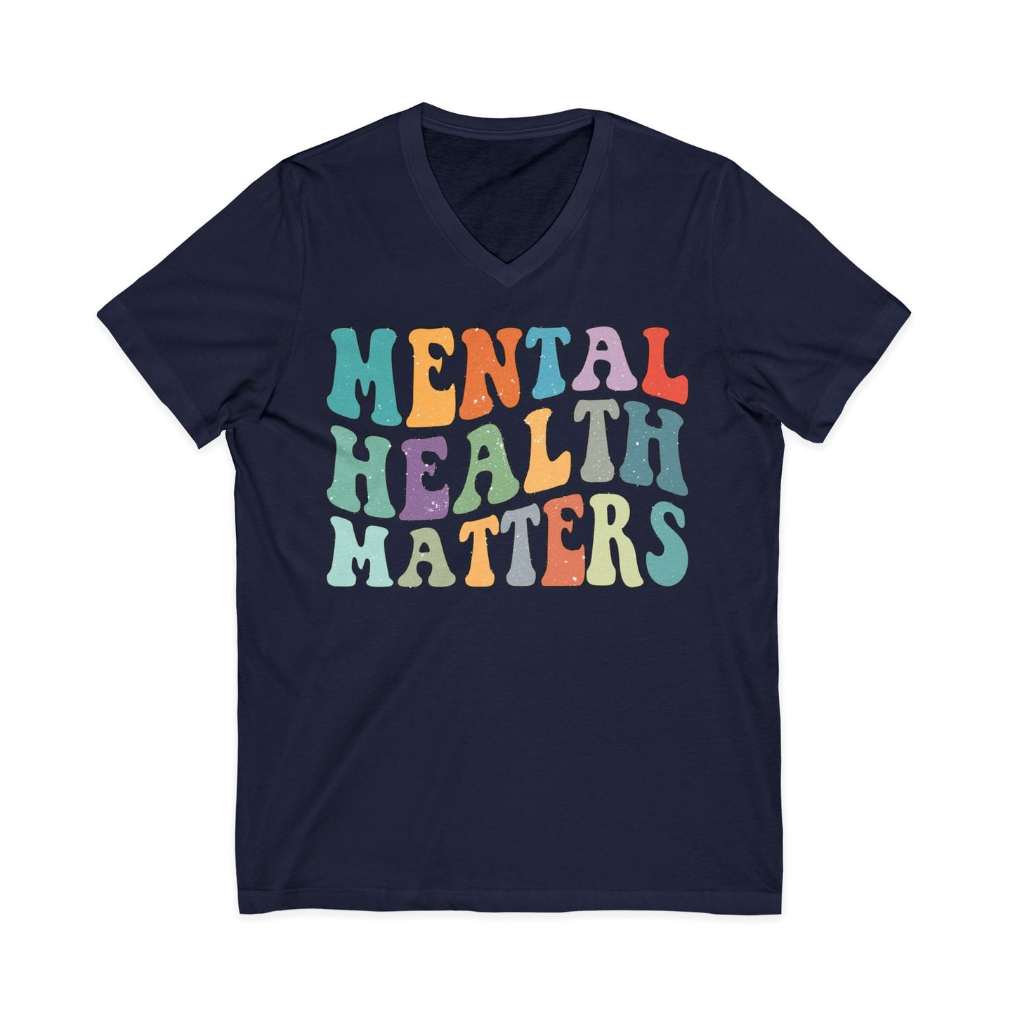 Mental Health Matters Short Sleeve V-Neck Tee