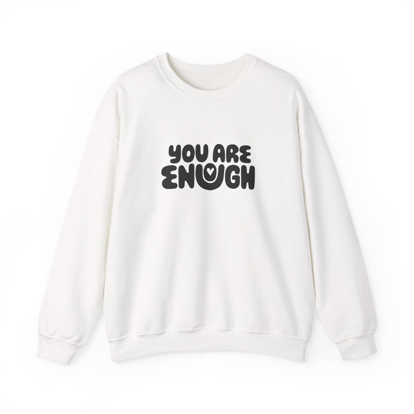 You Are Enough Sweatshirt, You Are Enough, Positivity, Affirmation Sweatshirt