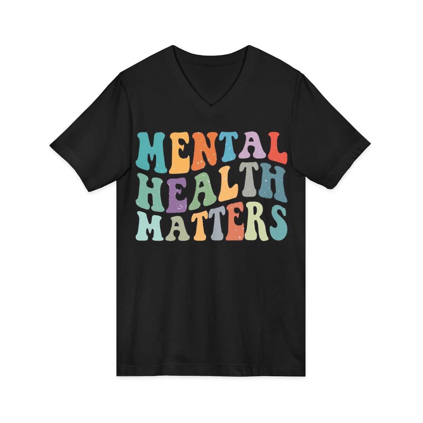 Mental Health Matters Short Sleeve V-Neck Tee
