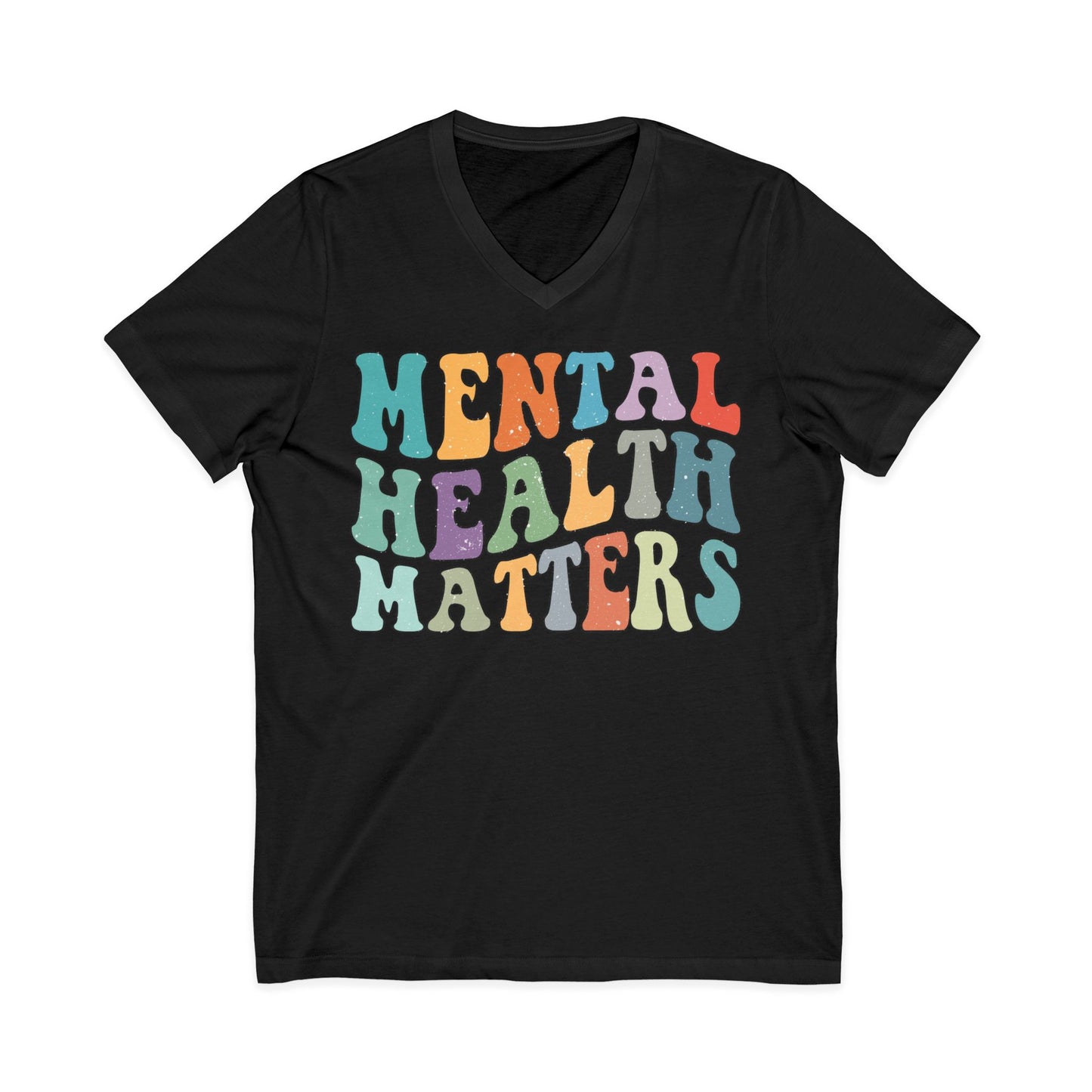 Mental Health Matters Short Sleeve V-Neck Tee